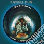 Tommy Hunt - A Sign Of The Times: The Spark Recording cd