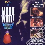 Wirtz, Mark - Hollywood Years 71-82 Vo cd