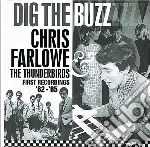 Chris Farlowe & The Thunderbirds - Dig The Buzz cd