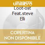 Loot-ost Feat.steve Elli cd