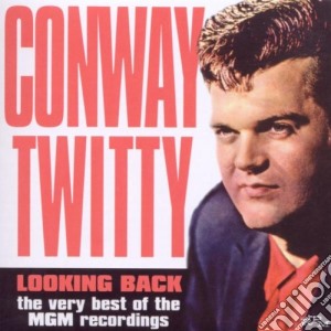 Looking Back, Very Best cd musicale di TWITTY CONWAY