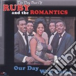 Ruby & The Romantics - Our Day Will Come - Best (2 Cd)