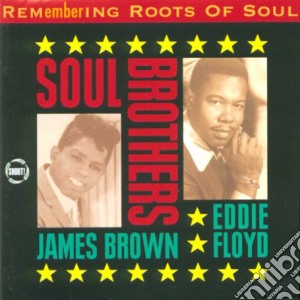 James Brown / Eddie Floyd - Rem-embering Roots Of So cd musicale di James /floyd Brown
