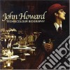 John Howard - Technicolour Biography cd