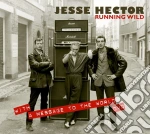 Jesse Hector - Running Wild / A Message To The World (Cd+Dvd) cd