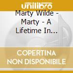 Marty Wilde - Marty - A Lifetime In Music 1957-2019 (4 Cd) cd