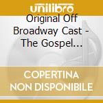 Original Off Broadway Cast - The Gospel According To Heather cd musicale
