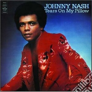 Nash, Johnny - Tears On My Pillow cd musicale di Johnny Nash