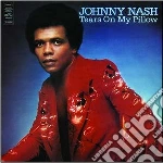 Nash, Johnny - Tears On My Pillow cd