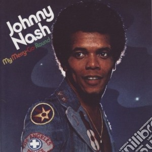 Johnny Nash - My Merry-go-round cd musicale di Johnny Nash