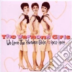 Vernons Girls - We Love The Vernons Girls 1962-1964 cd