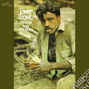 Melvin Van Peebles - Brer Soul cd musicale di Melvin Van peebles