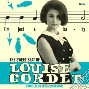 Louise Cordet - Sweet Beat Of.. Complete Uk Decca Records cd musicale di Louise Cordet