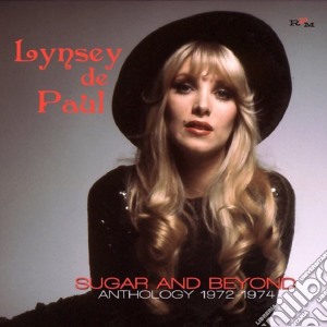 Lynsey De Paul - Sugar And Beyond: Anthology 1972-1974 (2 Cd) cd musicale di Lynsey De paul