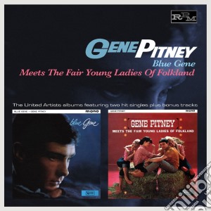 Gene Pitney - Blue Gene / Meets The Fair Young Ladies cd musicale di Gene Pitney