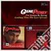 Gene Pitney - I'm Gonna Be Strong / Looking Thru The Eyes Of Love cd
