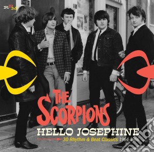 Scorpions - Hello Josephine - 30 Rhythm & Beat Class cd musicale di Scorpions