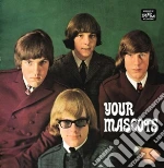 Mascots - Your Mascots: Expanded Edition cd