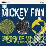 Mickey Finn (The) - Garden Of My Mind: The Complete Recordings 1964-1967 cd