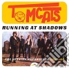 Tomcats - Running At Shadows: Thespanish Recording cd