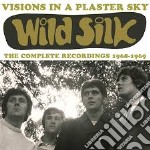Wild Silk - Visions In A Plaster Sky: The Complete Recordings 1968-1969