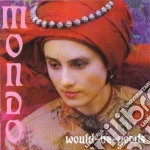 Would-be-goods - Mondo cd