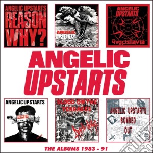 Angelic Upstarts - The Albums 1983-91 Clamshell Boxset (6 Cd) cd musicale di Angelic Upstarts