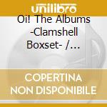 Oi! The Albums -Clamshell Boxset- / Various (6 Cd) cd musicale