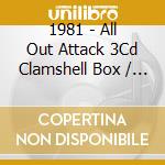 1981 - All Out Attack 3Cd Clamshell Box / Various cd