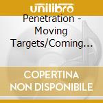 Penetration - Moving Targets/Coming Up For Air (Expanded 2Cd Edition) cd