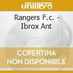 Rangers F.c. - Ibrox Ant cd