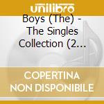 Boys (The) - The Singles Collection (2 Cd) cd