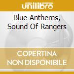 Blue Anthems, Sound Of Rangers cd