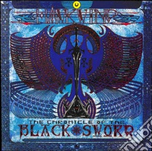 Hawkwind - Chronicle Of The Black Sword cd musicale di HAWKWIND