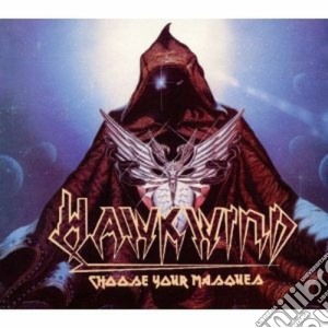 Hawkwind - Choose Your Masques (2 Cd) cd musicale di HAWKWIND