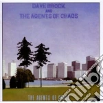 Dave Brock And The Agents Of Chaos - The Agents Of Chaos cd