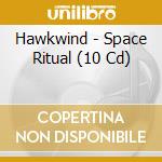Hawkwind - Space Ritual (10 Cd) cd