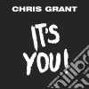 (LP Vinile) Chris Grant - It S You (7') cd