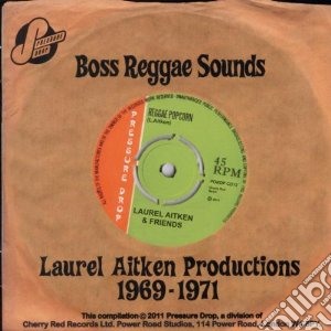 Laurel Aitken - Boss Reggae Sounds cd musicale di Laurel Aitken