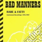 Bad Manners - Rare & Fatty - Unreleased Recordings 1976-1997 cd