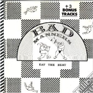 Bad Manners - Eat The Beat - Expandededition cd musicale di Manners Bad