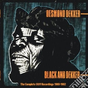 Desmond Dekker - Black And Dekker (2 Cd) cd musicale di Desmond Dekker