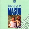 Mason - Starting As We Mean To Go On cd