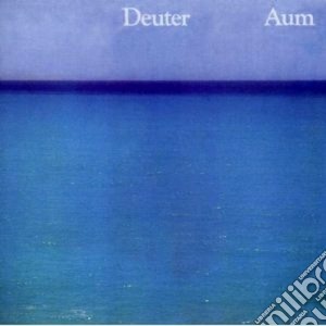 Deuter - Aum cd musicale di DEUTER