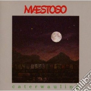 Maestoso - Caterwauling cd musicale di MAESTOSO