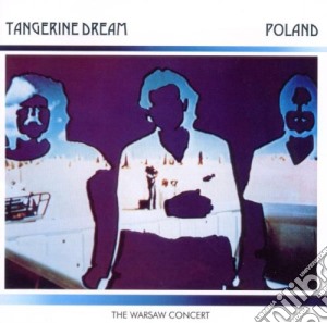 Tangerine Dream - Poland - The Warsaw Concert (2 Cd) cd musicale di Tangerine Dream