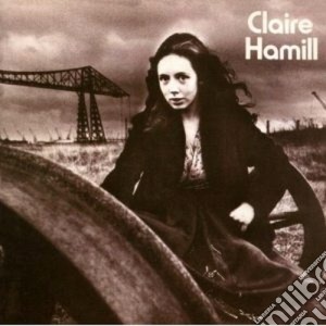 Claire Hamill - One House Left Standing cd musicale di Claire Hamill