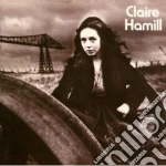Claire Hamill - One House Left Standing cd