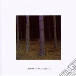 Claire Hamill - Voices cd musicale di Claire Hamill