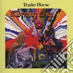 Trader Horne - Morning Way cd